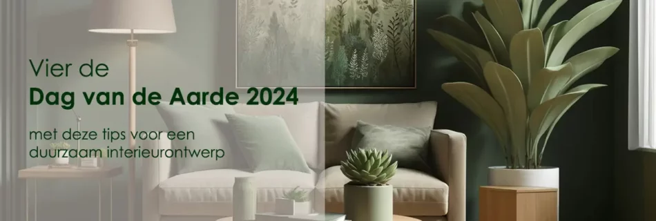 Celebrate Earth day 2024 Sustainable interior design tips for your home